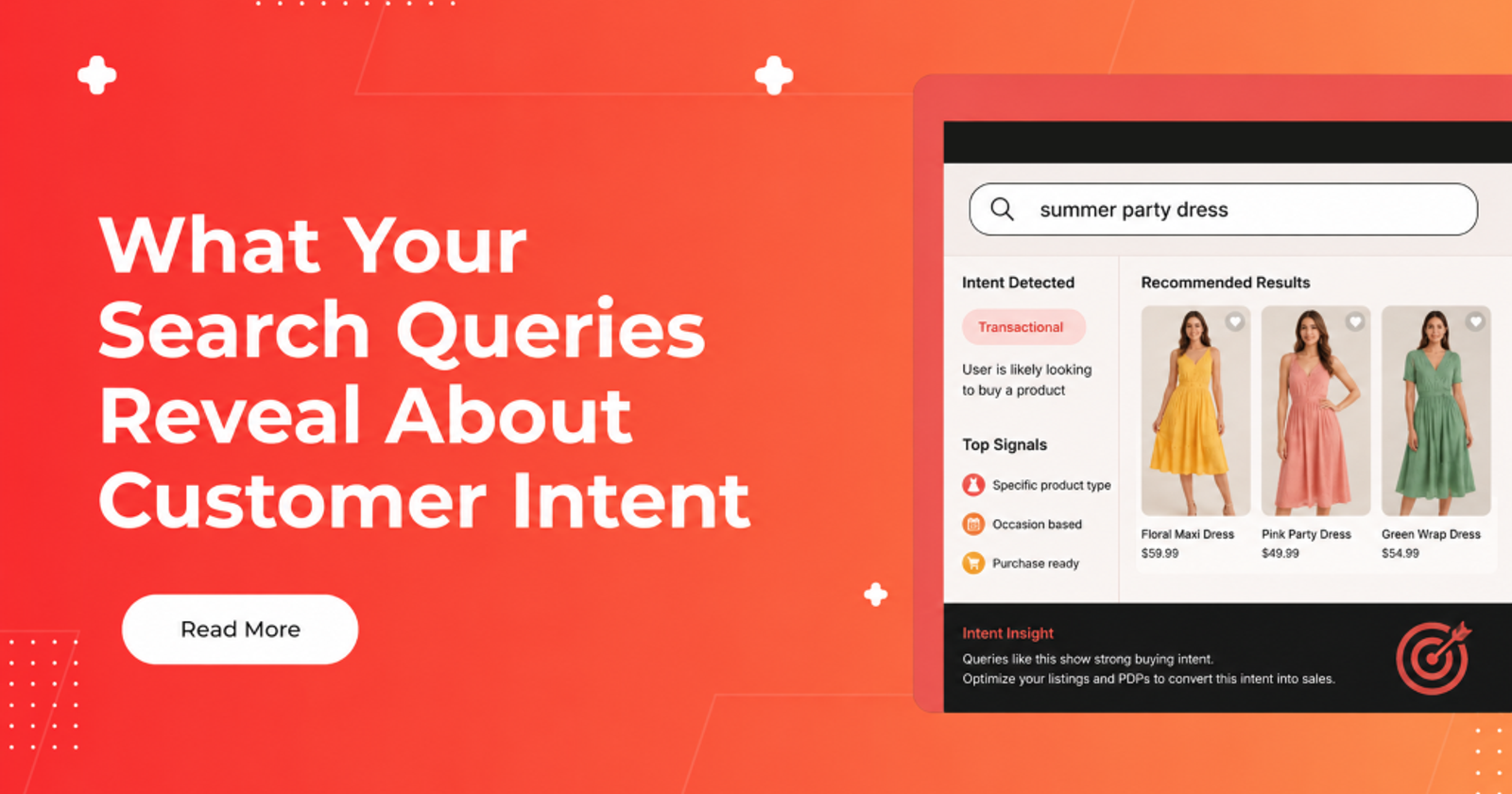 What Your Search Queries Reveal About Customer Intent