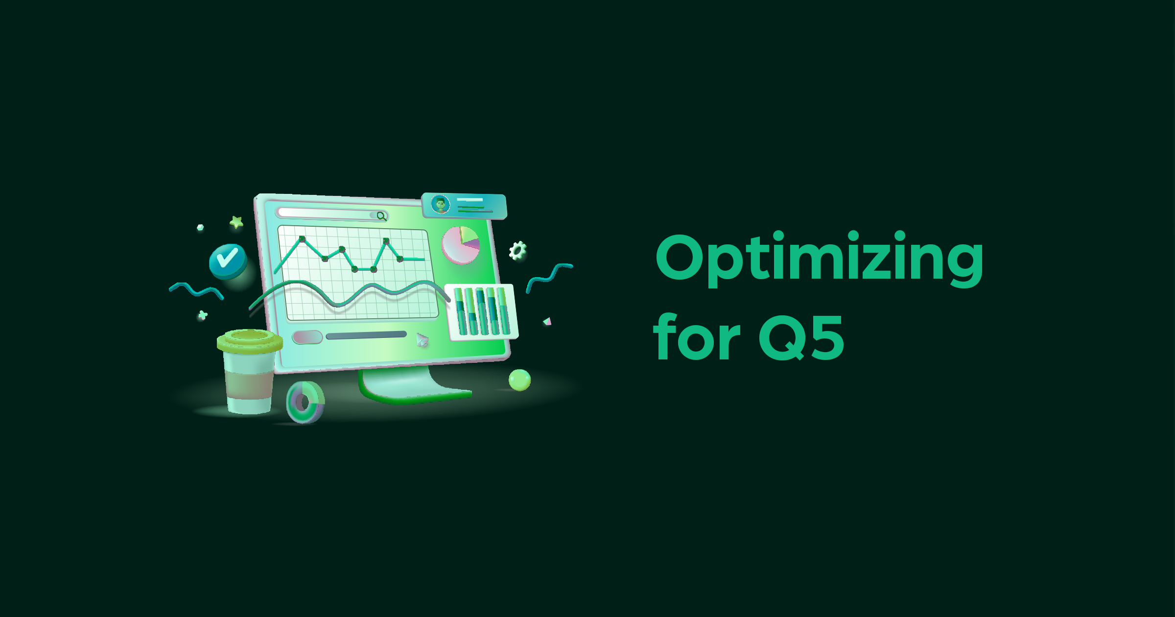 q5-optimizing