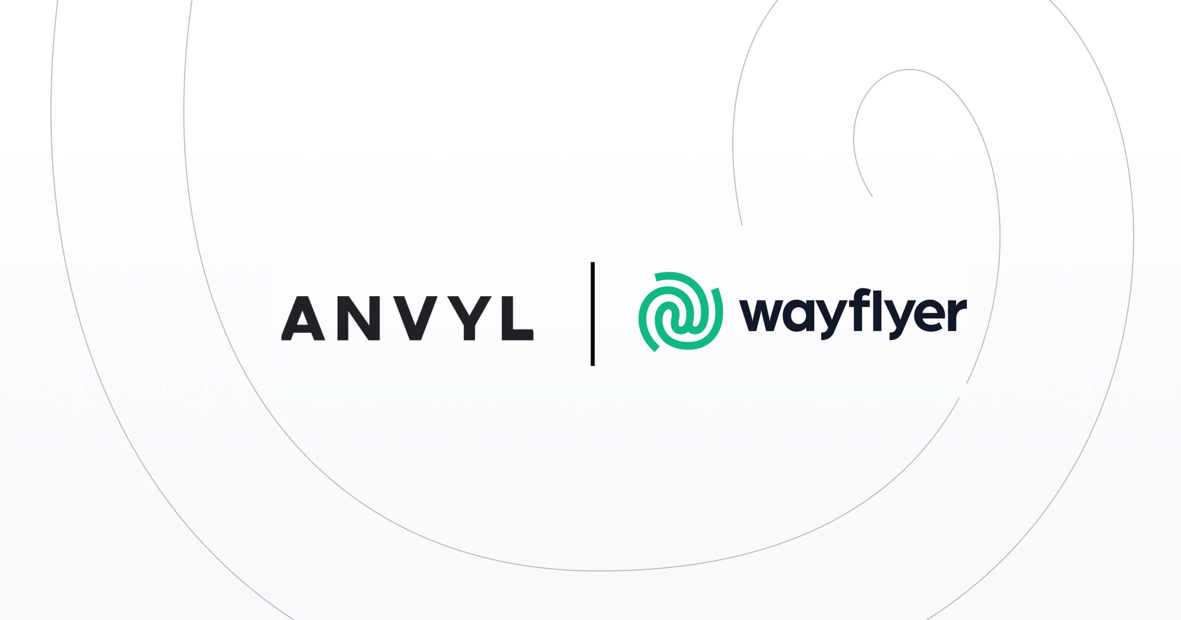 Anvyl x Wayflyer