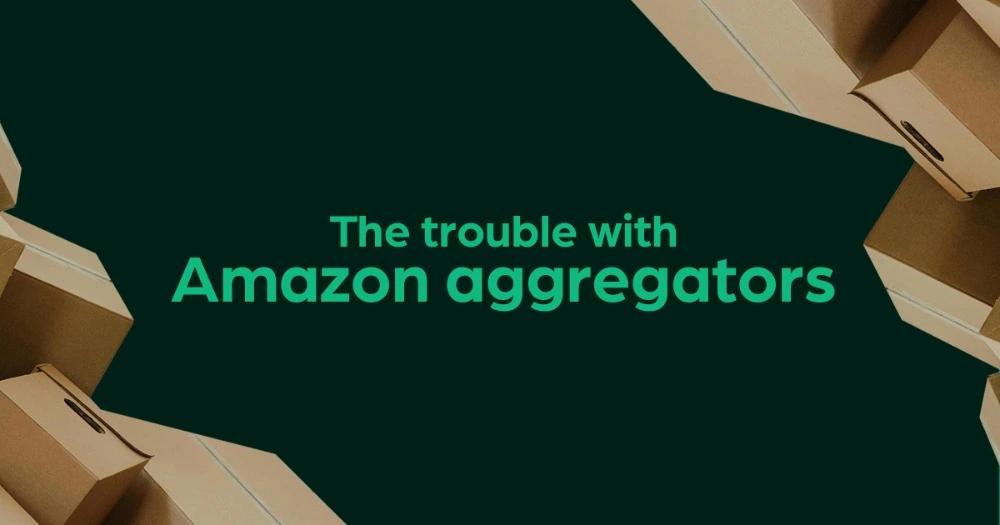 amazon aggregators