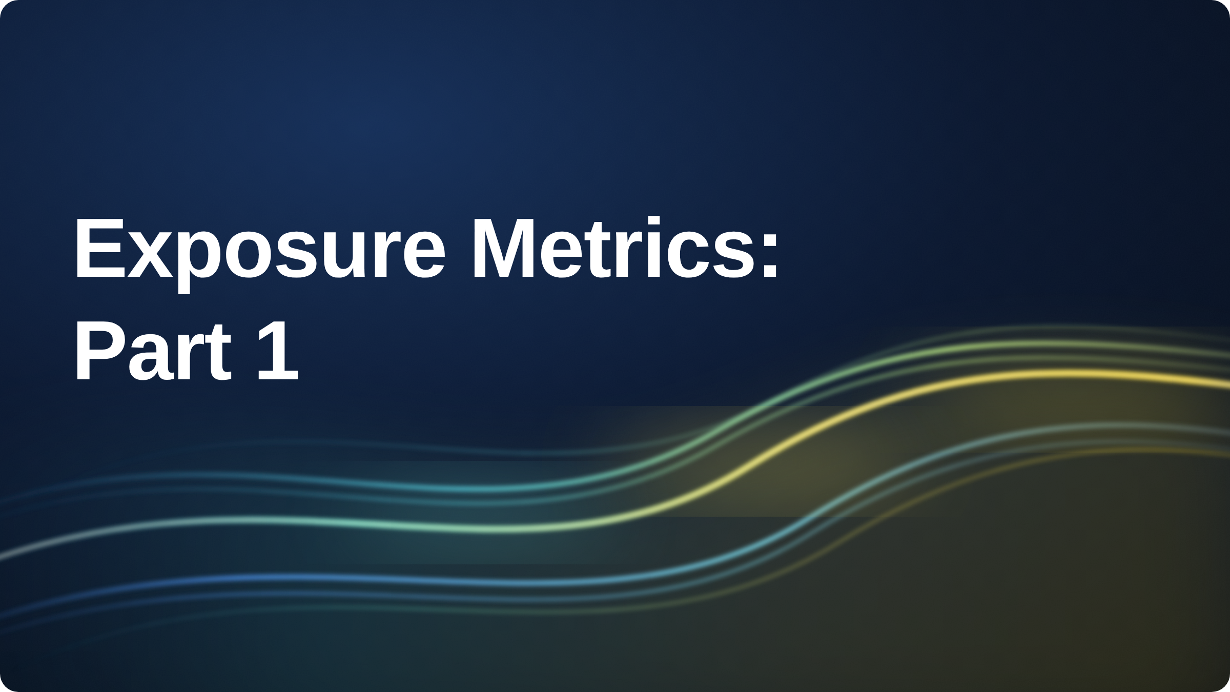 Exposure Modeling by Kelly Larson, Liz Lusk, and Menghui Sun
