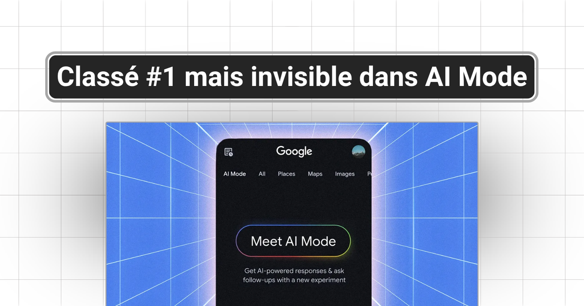 Google AI Mode : pourquoi 93% des requêtes ne génèrent aucun clic (et comment apparaître quand même)