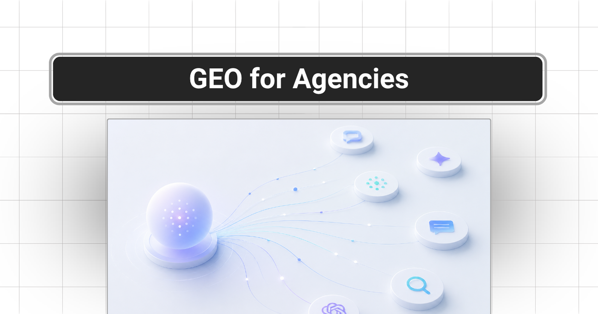 GEO for Agencies: How to Manage AI Share of Voice at Scale