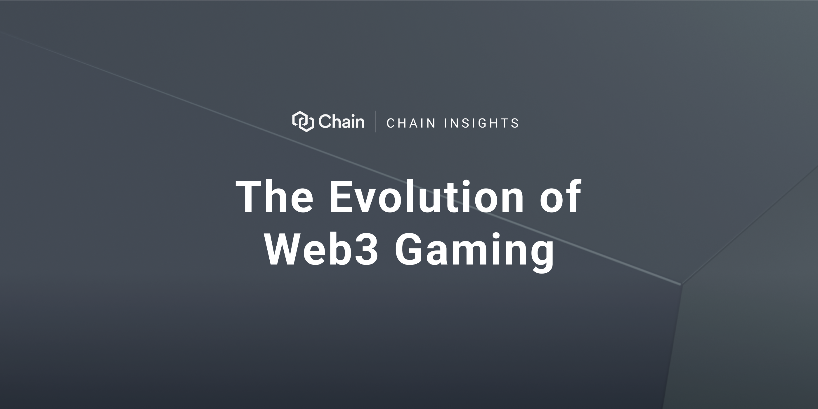 Chain Insights The Evolution of 3 Gaming Chain