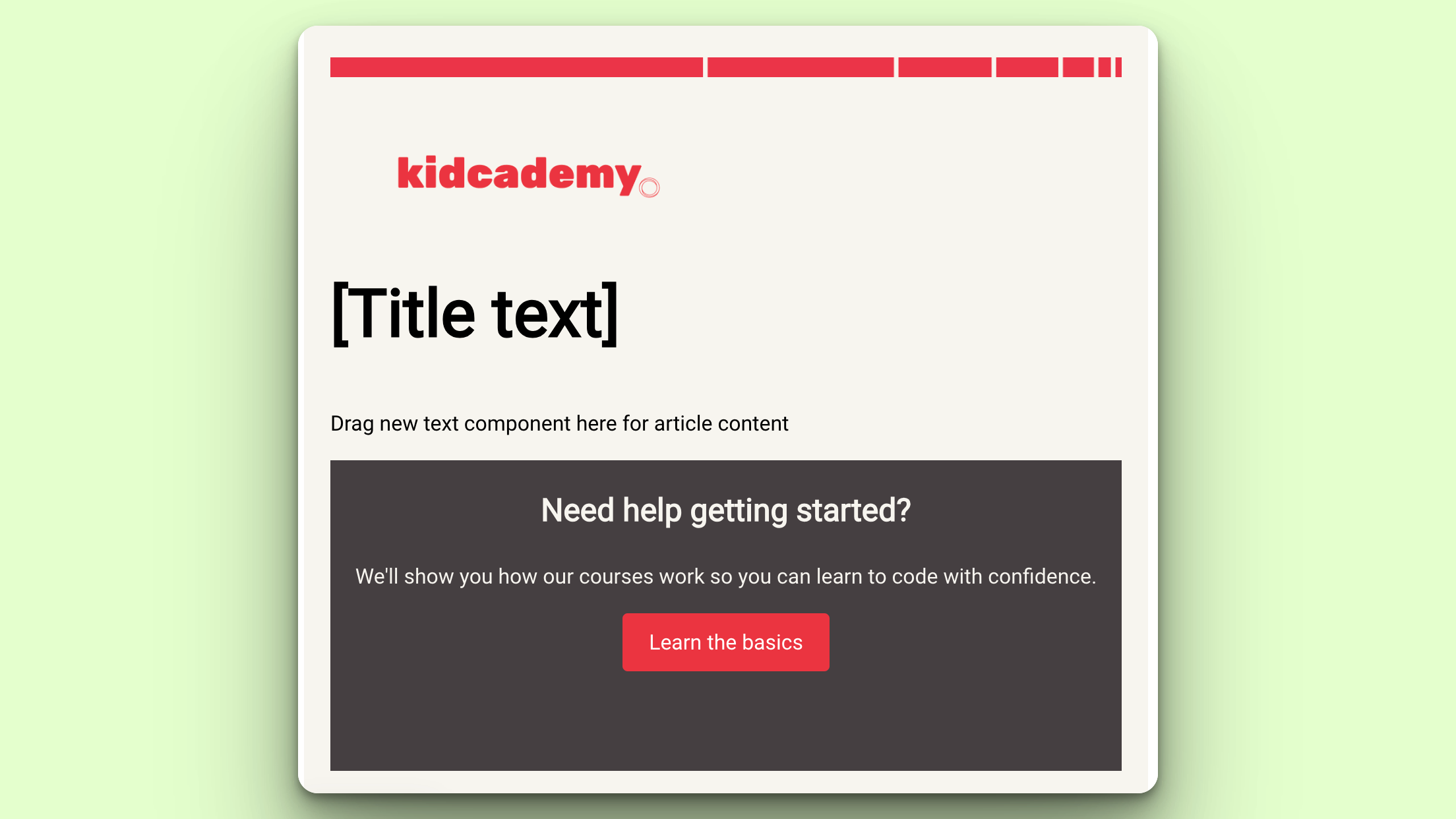 The Kidcademy email with basic styling