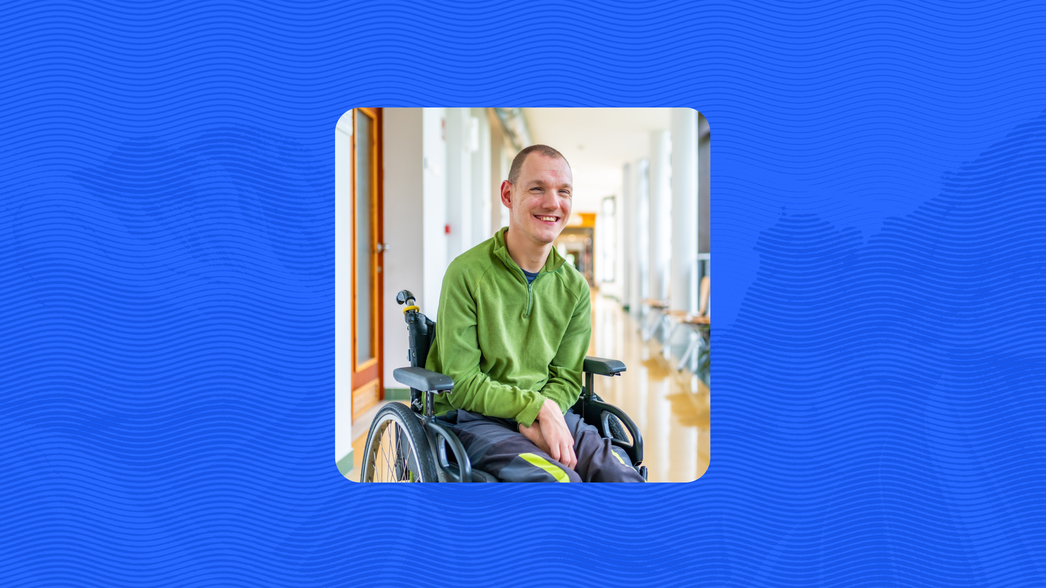 Smiling person using a wheelchair in a bright hallway, centered on a blue wavy background.