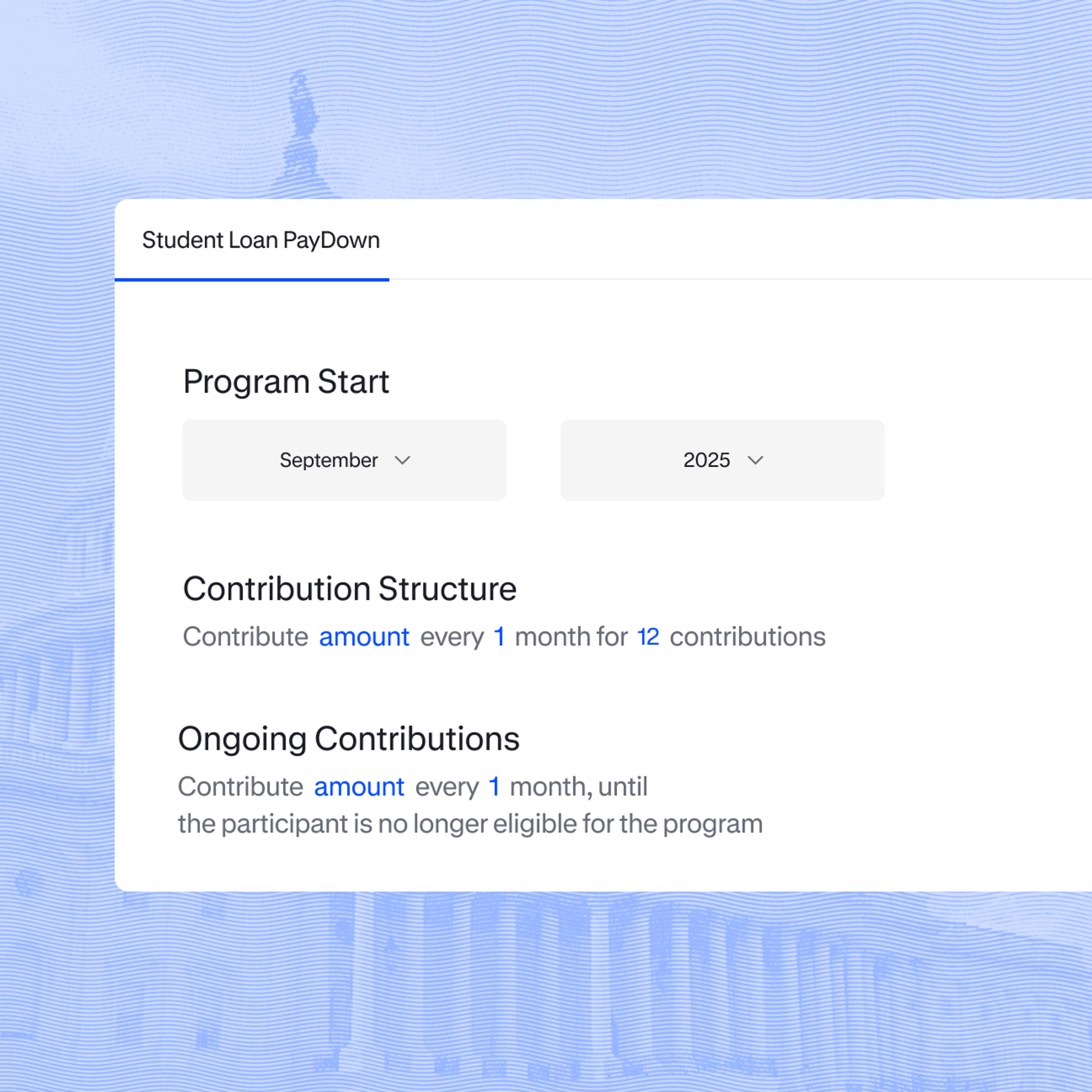 Student LoanPaydown popup for setting up repeat contributions to employee student debt. 