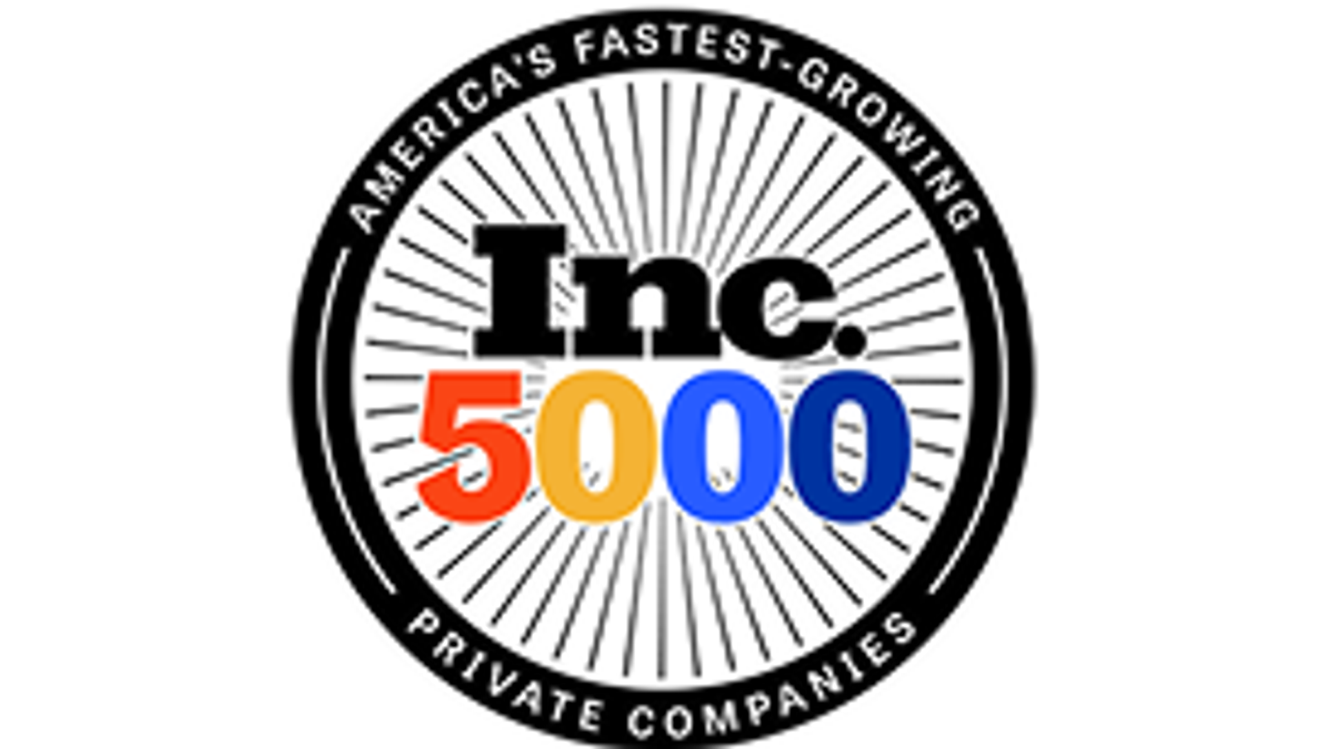 A circular badge reads Americas Fastest-Growing Private Companies around the edge, with Inc. 5000 in bold black, orange, yellow, and blue text in the center with radiating lines behind it.