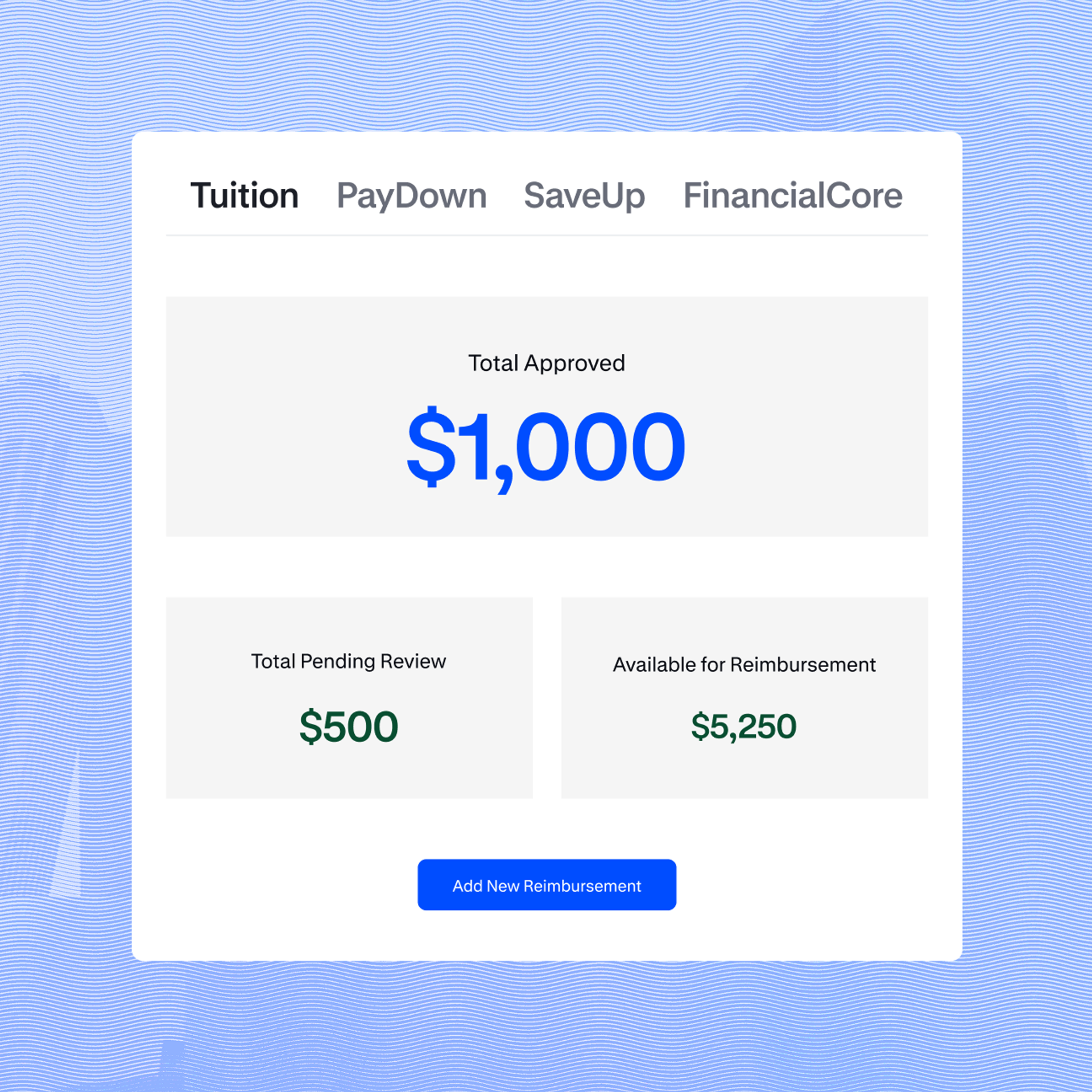 View of a tuition tab showing total amount approved, pending, and available for reimbursement.