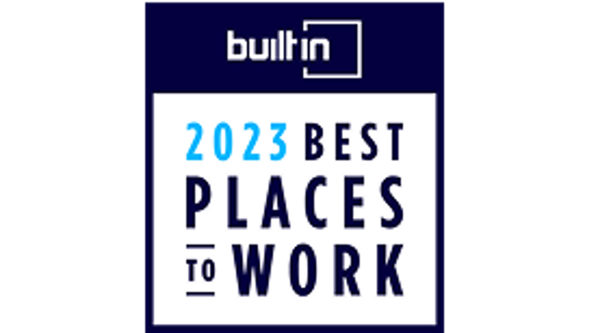 Built In - 2023 Best Places to Work