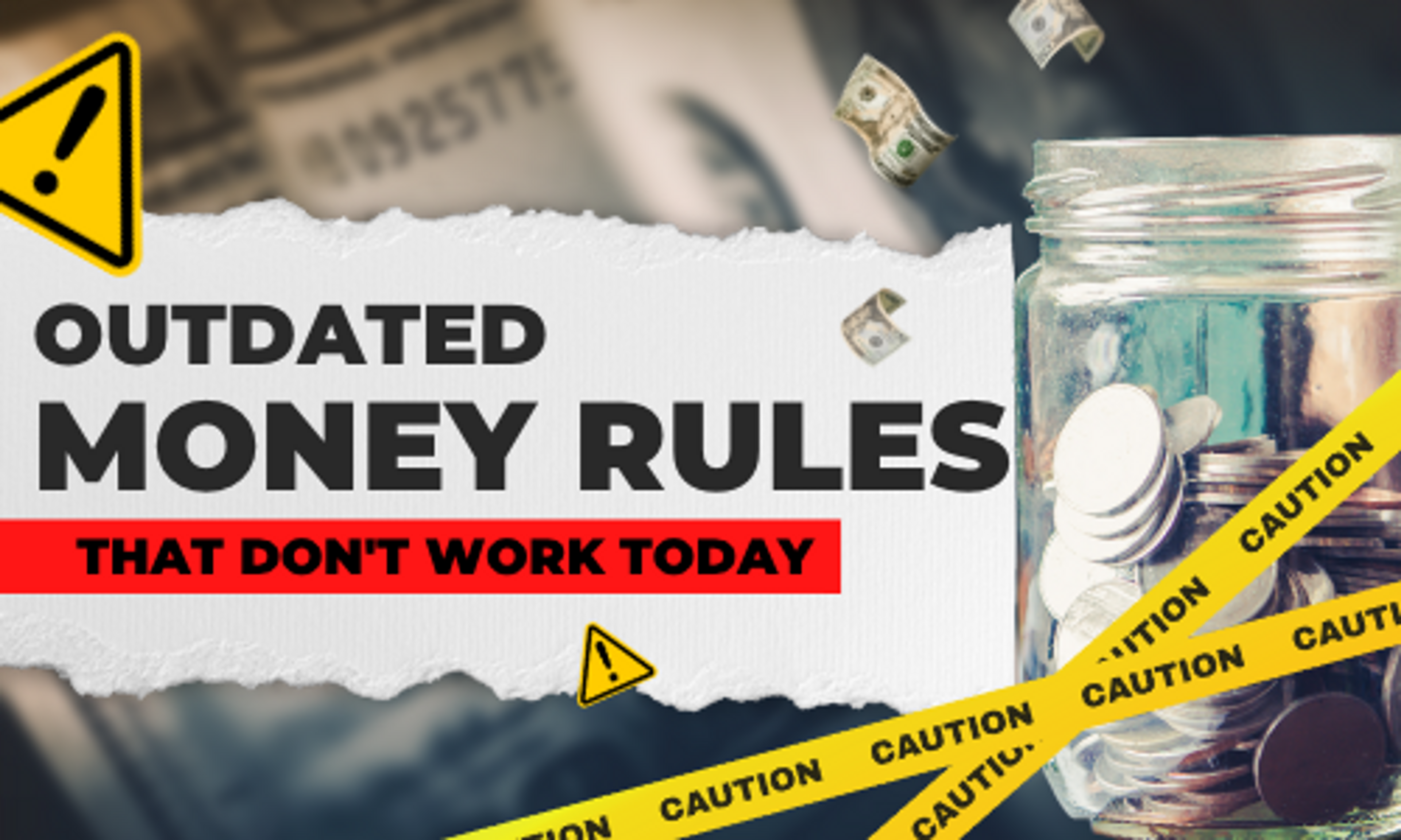 Outdated money rules