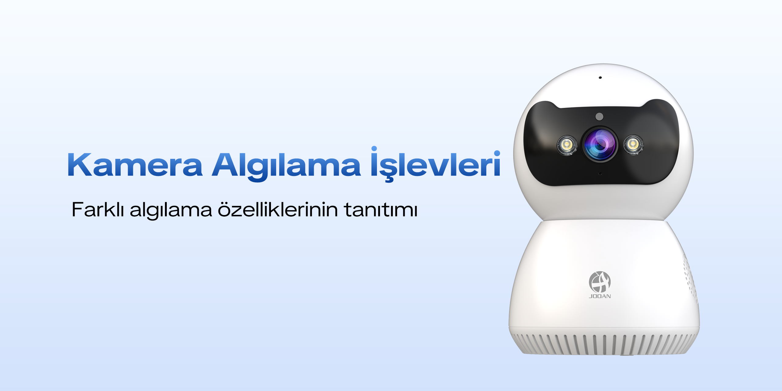 Kamera Algılama Özelliği tanıtımı(İngilizce)