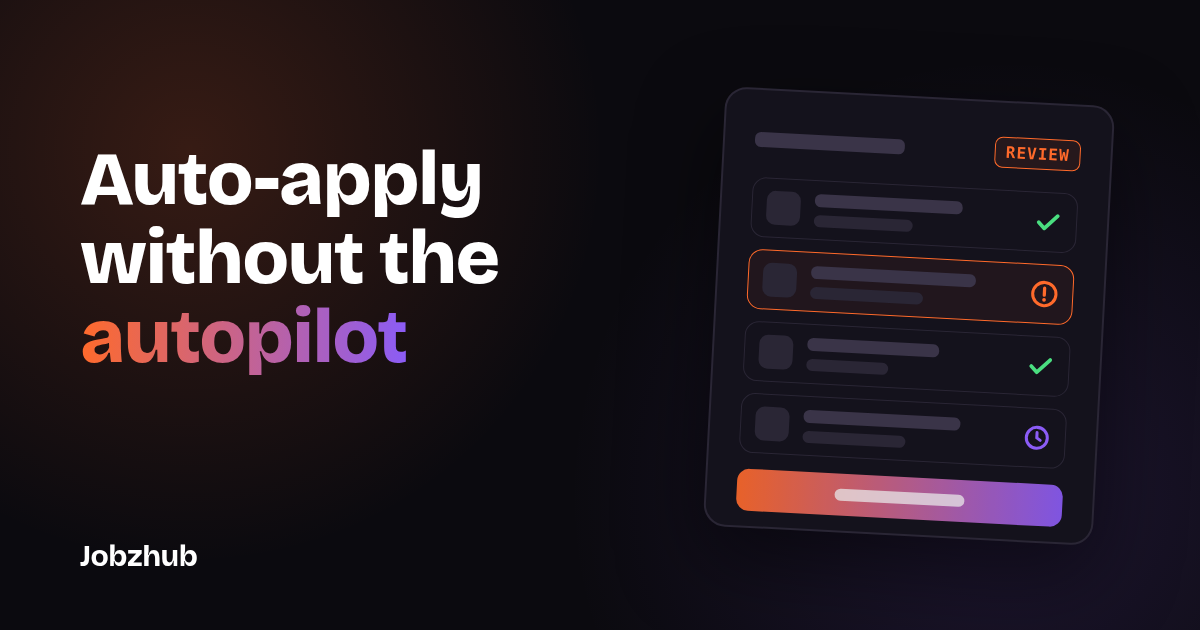 Dark graphic with the headline Auto-apply without the autopilot beside an abstract application review queue card