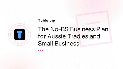 Practical Business Plan for Australian Small Business: Skip the Jargon