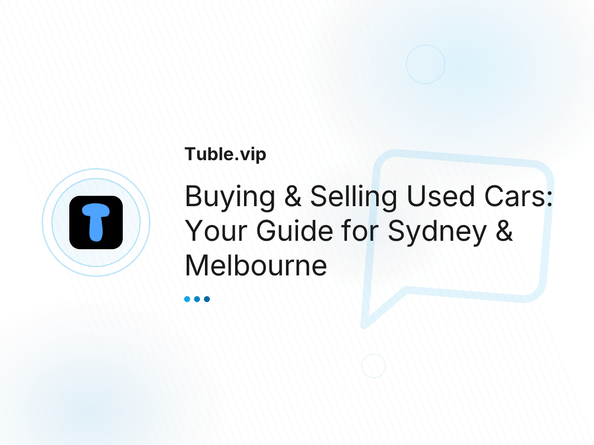 Buying & Selling Used Cars: Your Guide for Sydney & Melbourne