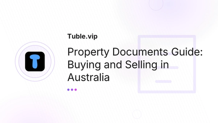 Property Documents Guide: Buying and Selling in Australia