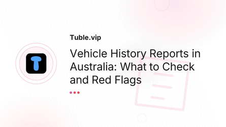 Vehicle History Reports in Australia: What to Check and Red Flags