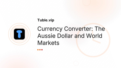 Currency Converter Australia — AUD Rates | Tuble.vip