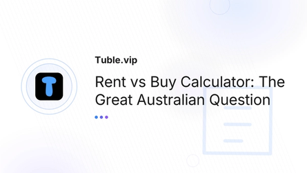 Rent vs Buy Calculator: The Great Australian Question