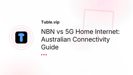 NBN vs 5G Home Internet: Australian Connectivity Guide