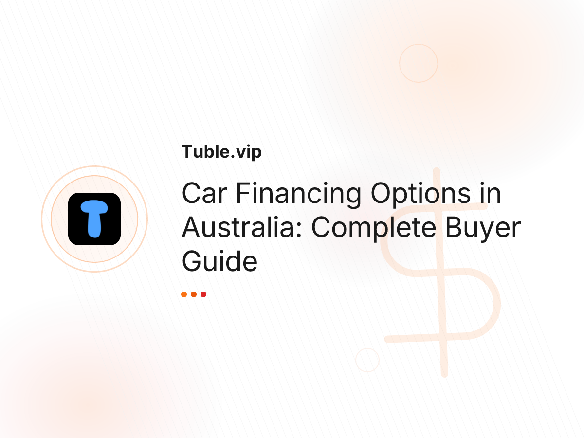 Car Financing Options in Australia: Complete Buyer Guide
