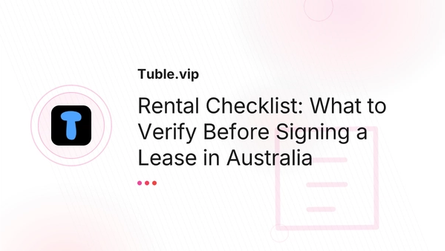 Rental Checklist: What to Verify Before Signing a Lease in Australia