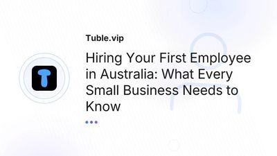 How to Hire Your First Employee in Australia: Complete Guide