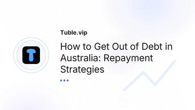How to Get Out of Debt in Australia | Repayment Strategies