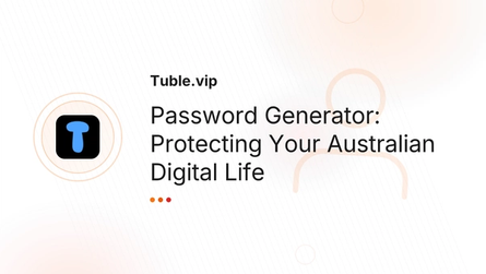 Password Generator: Protecting Your Australian Digital Life