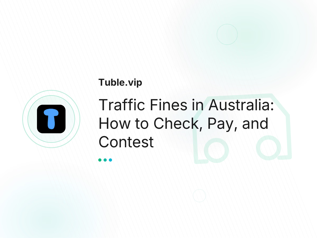 Traffic Fines in Australia: How to Check, Pay, and Contest