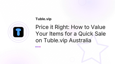 How to Price Used Items to Sell Fast | Tuble.vip Australia