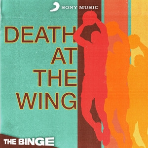 Death at the Wing