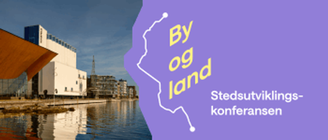 Stedsutviklingskonferansen – By og land 2025