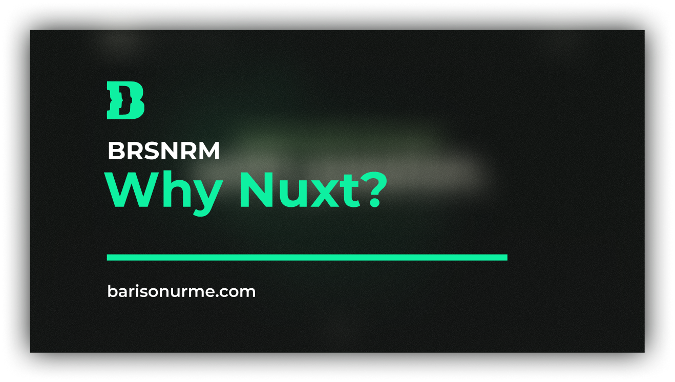 Why I Choose Nuxt Instead of NextJs as React Developer