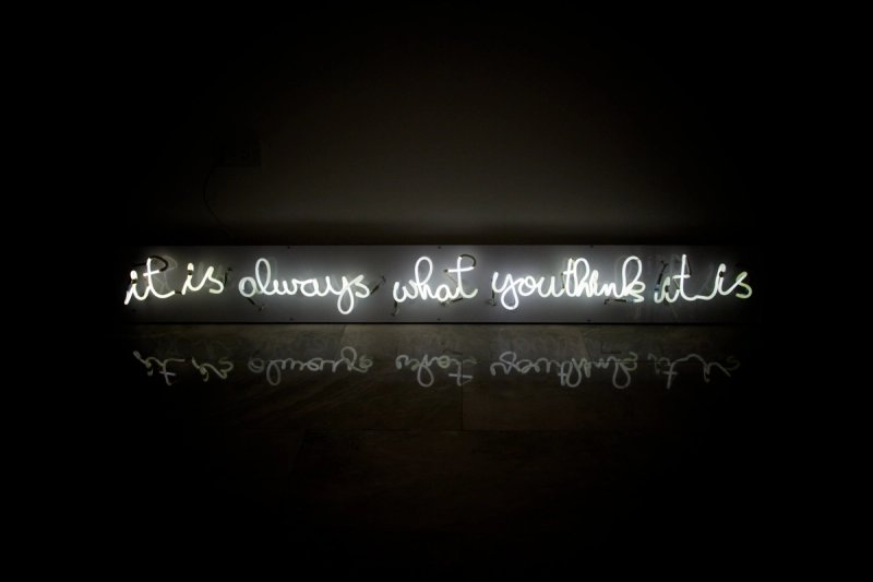 It is Always What You Think It Is