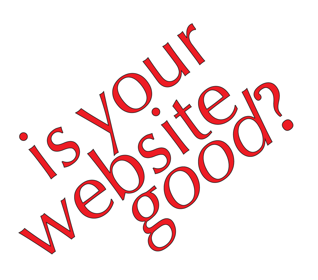 Is Your Website Good? Logo