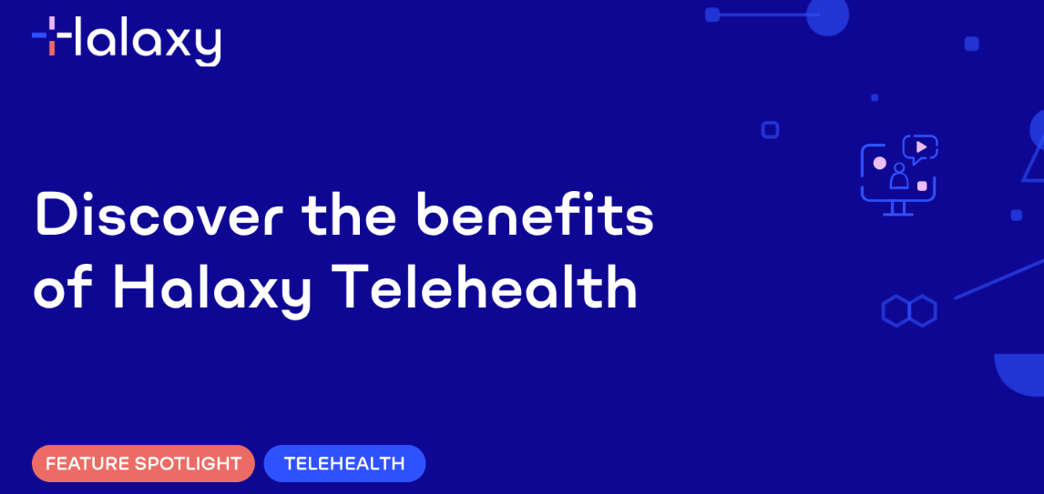 Discover the benefits of Halaxy Telehealth article