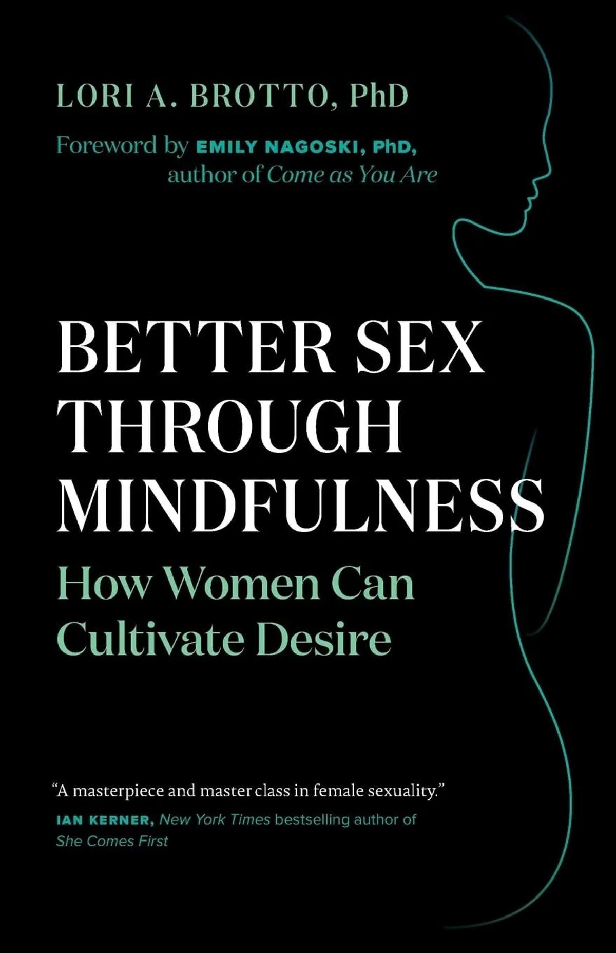 Better Sex Through Mindfulness