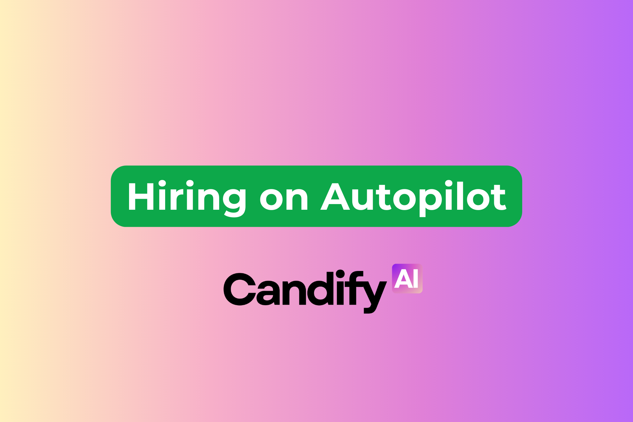 hiring process automation by candify