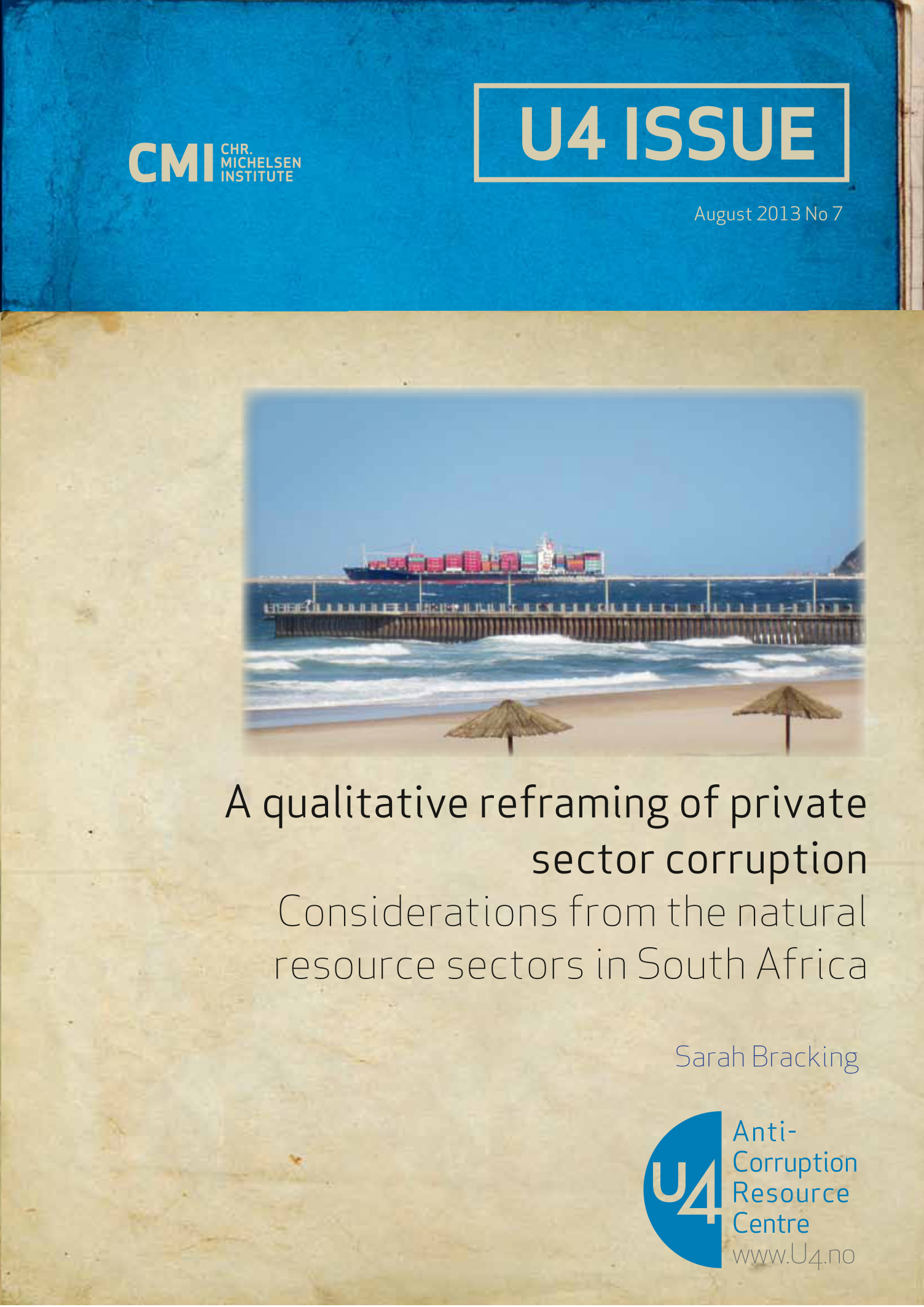 A qualitative reframing of private sector corruption: Considerations from the natural resource sectors in South Africa