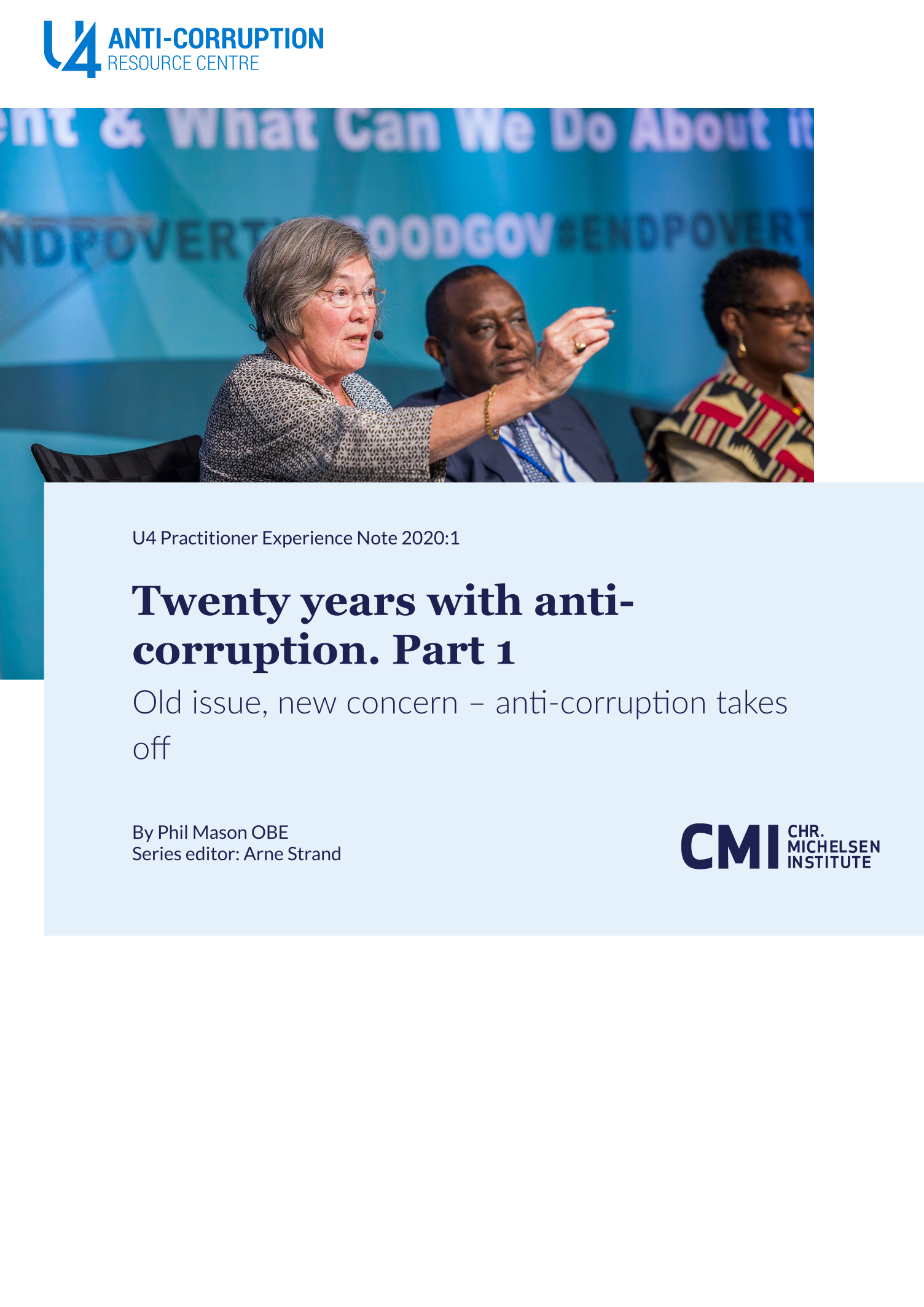 Twenty years with anti-corruption. Part 1