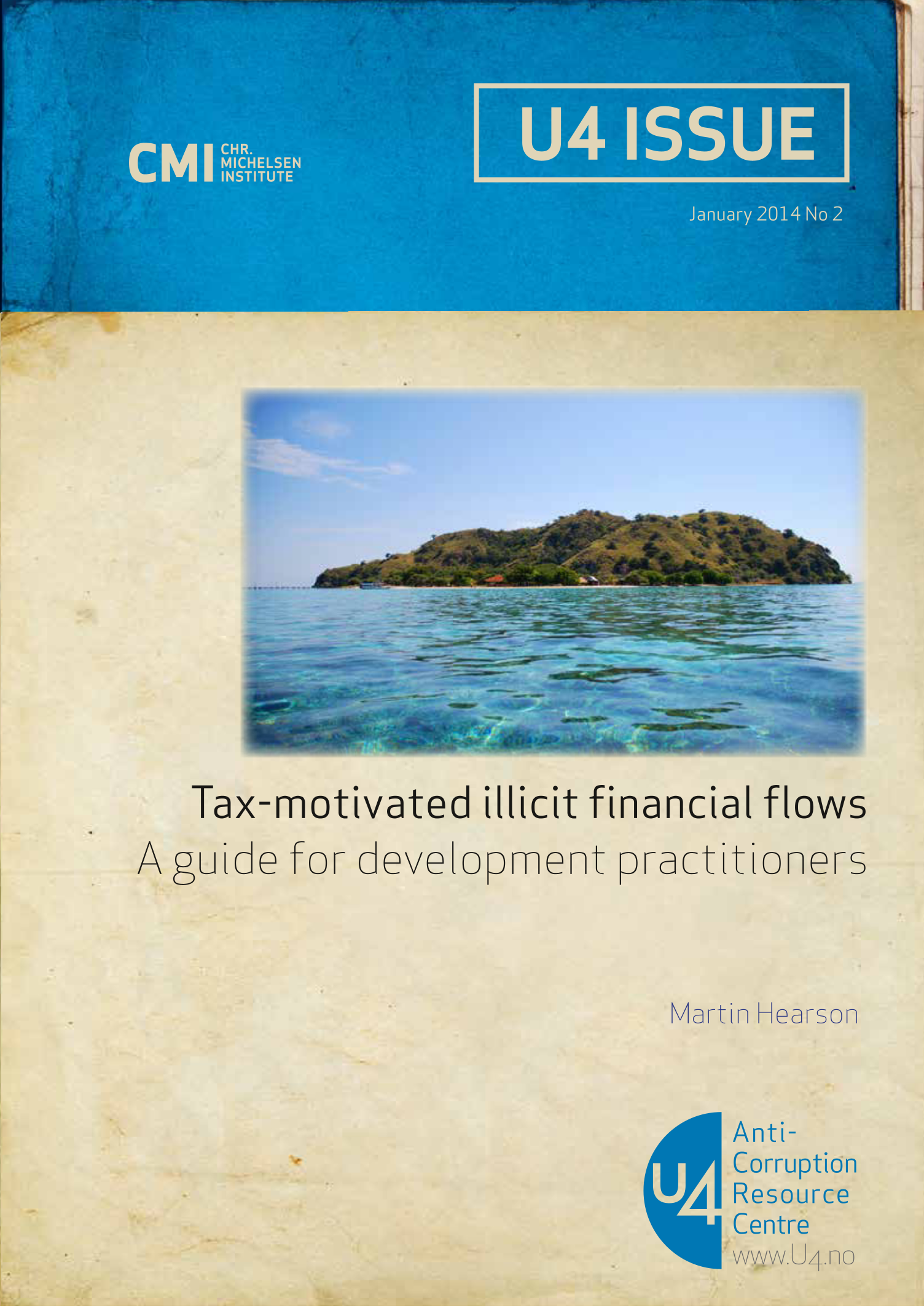Tax-motivated illicit financial flows: A guide for development practitioners