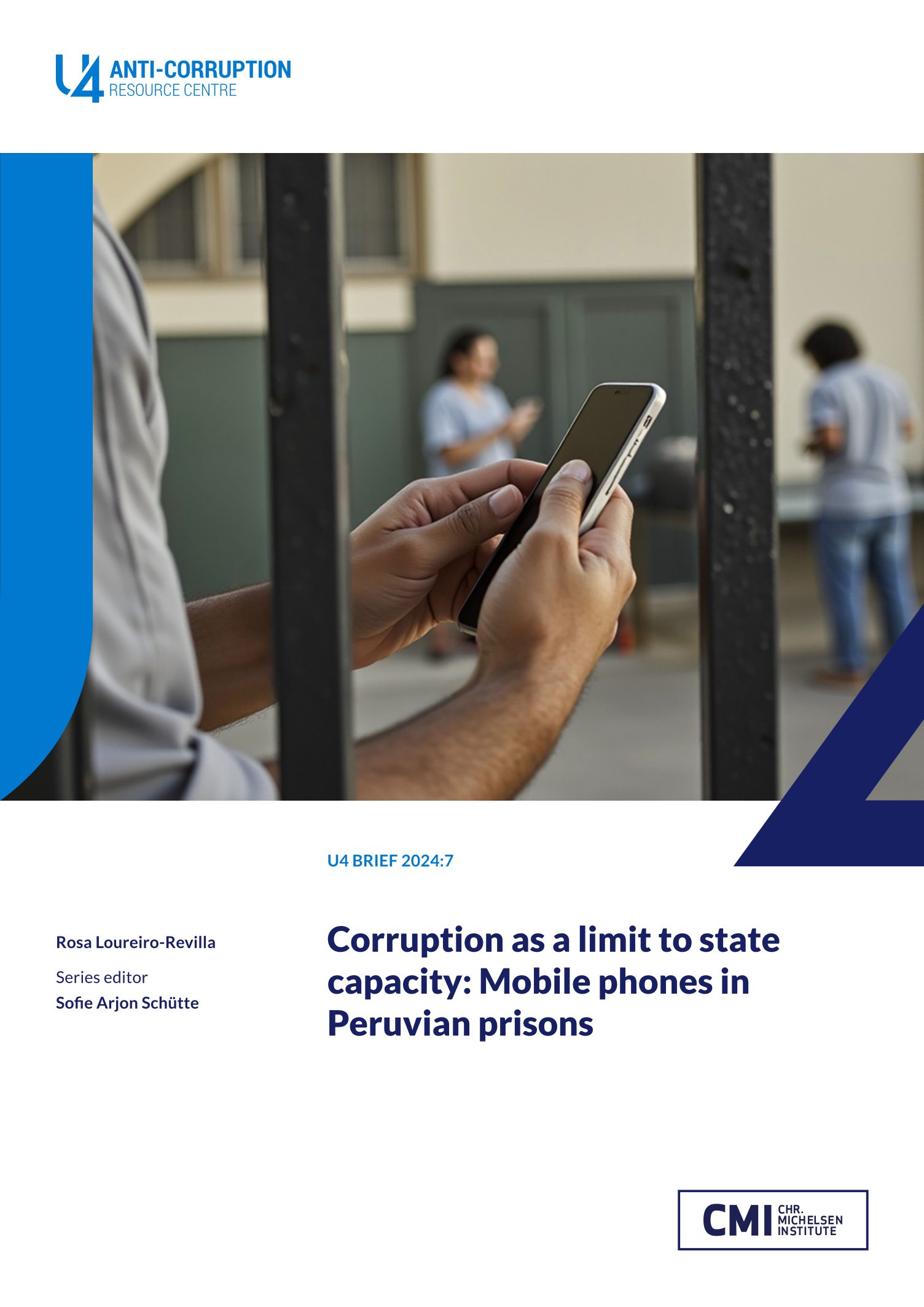 Corruption as a limit to state capacity: Mobile phones in Peruvian prisons