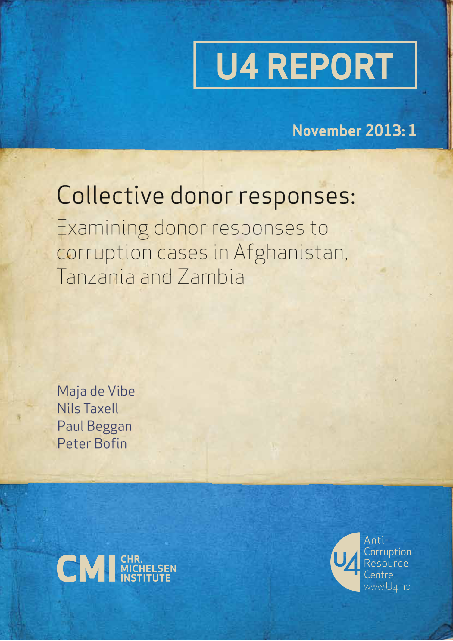 Collective donor responses: Examining donor responses to corruption cases in Afghanistan, Tanzania and Zambia