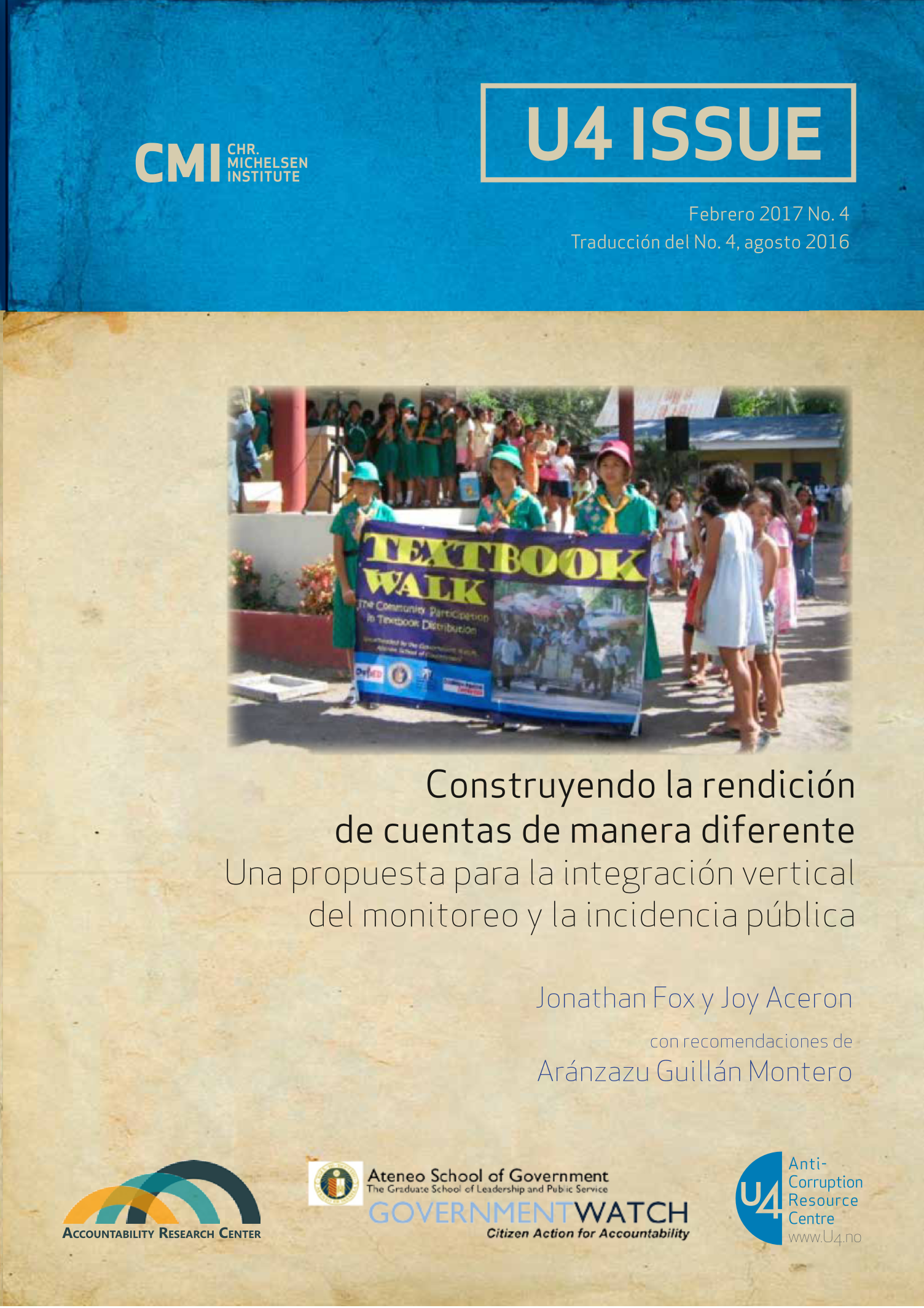 Construyendo la rendición de cuentas de manera diferente: Una propuesta para la integración vertical del monitoreo y la incidencia pública