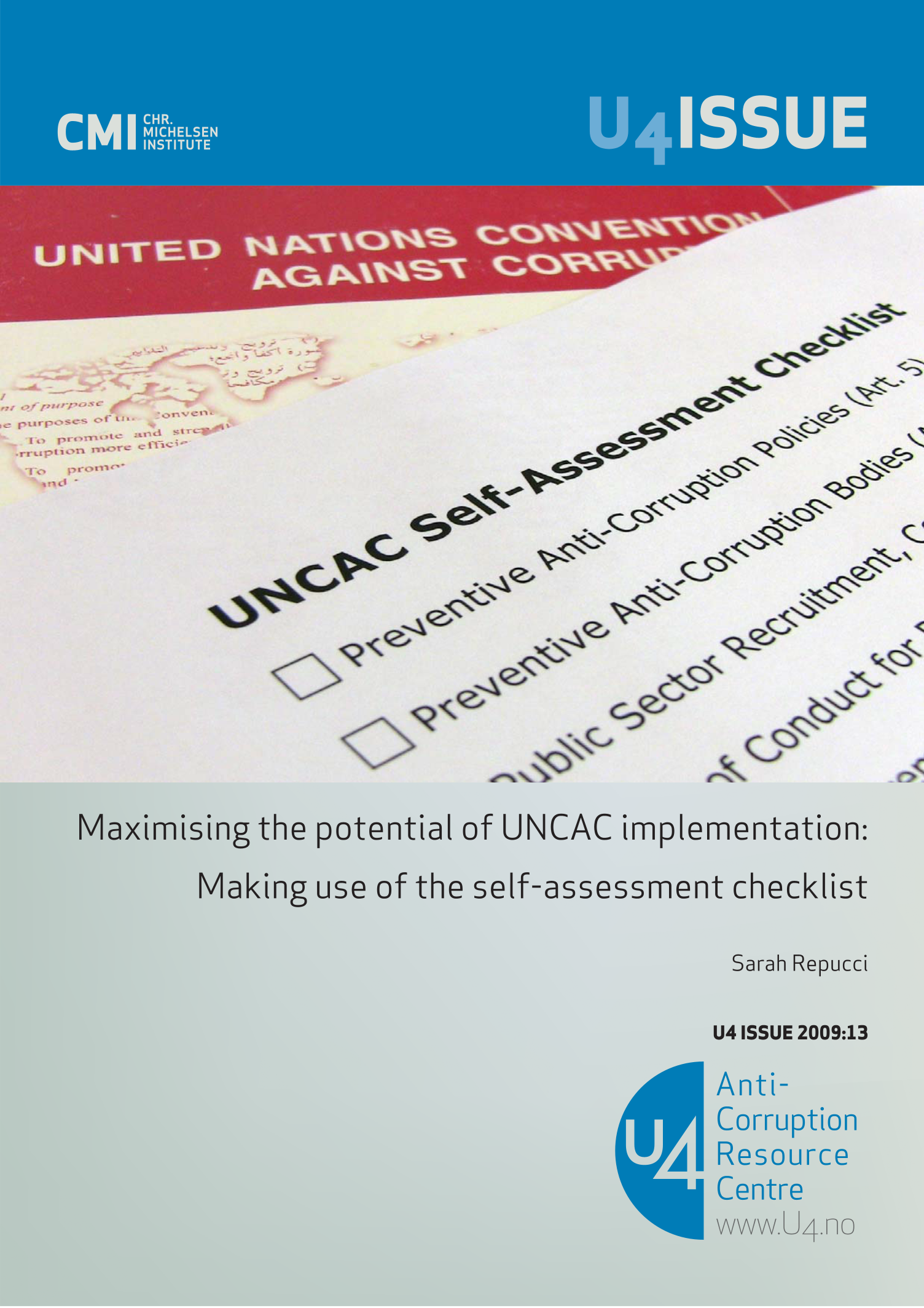 Maximising the potential of UNCAC implementation:  Making use of the self-assessment checklist