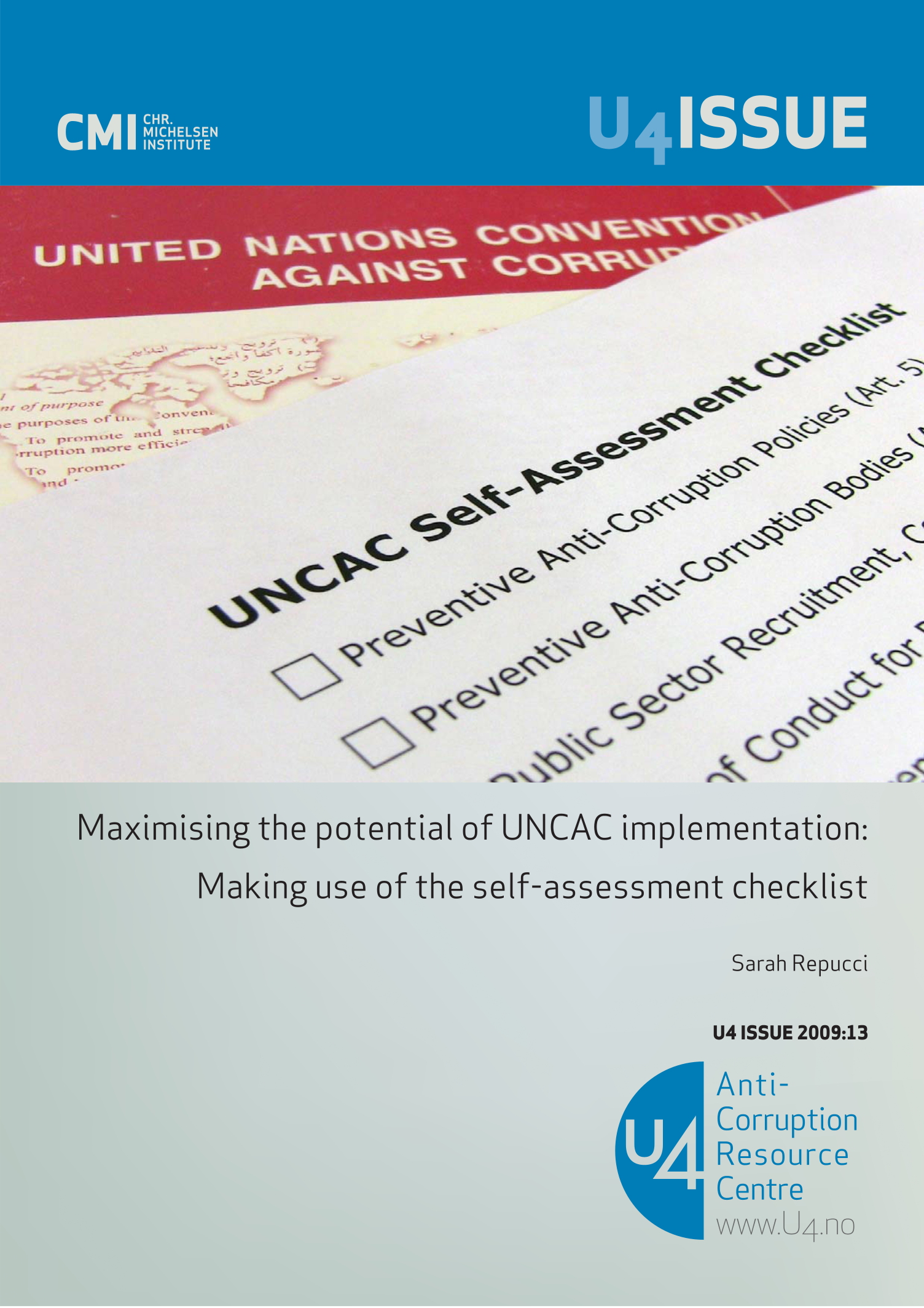 Maximising the potential of UNCAC implementation: Making use of the self-assessment checklist