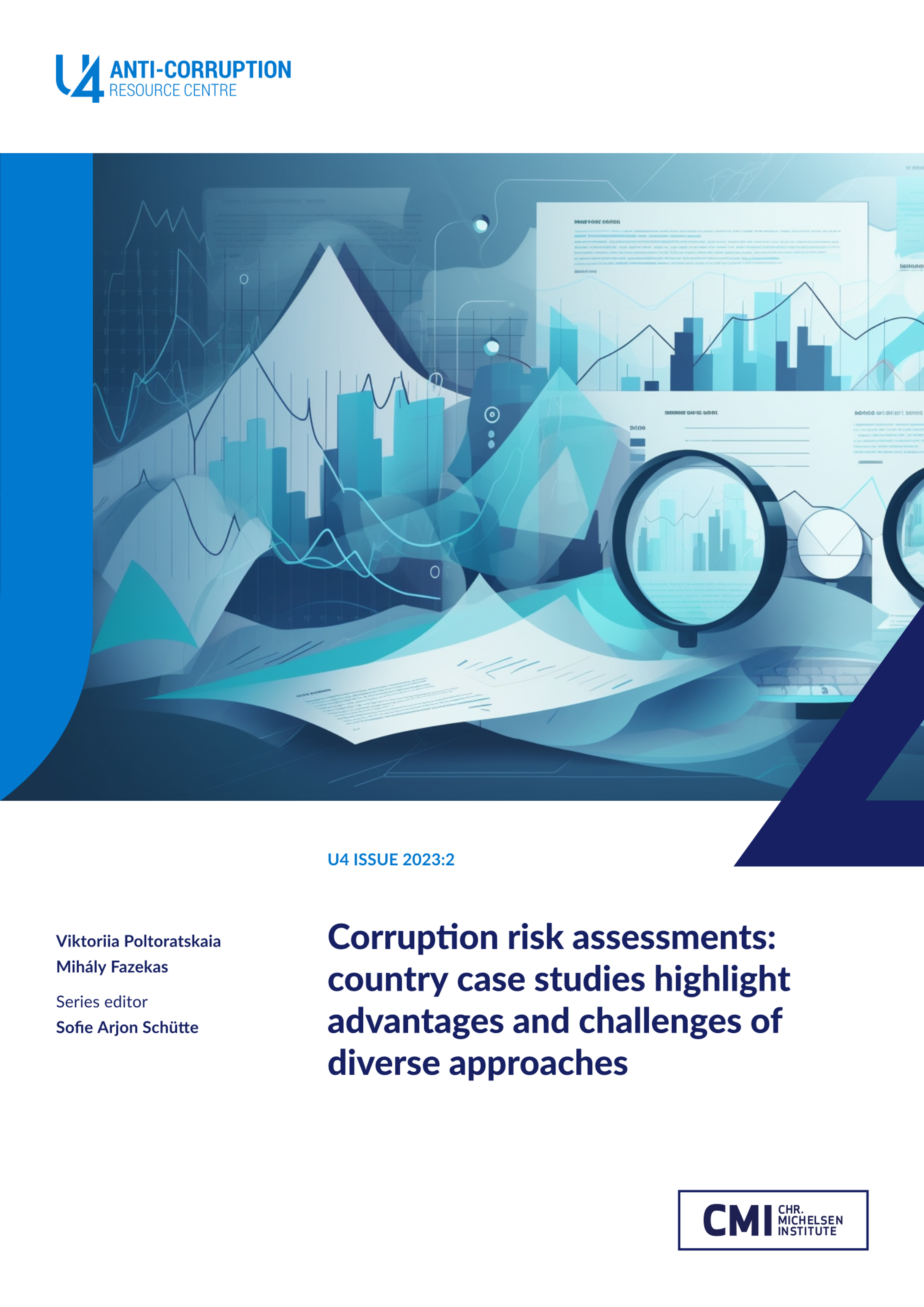 Corruption risk assessments: country case studies highlight advantages and challenges of diverse approaches