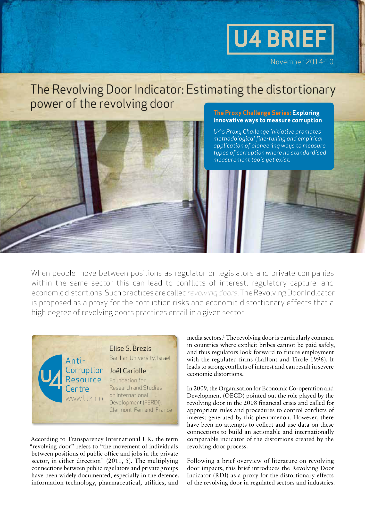 The Revolving Door Indicator: Estimating the distortionary power of the revolving door