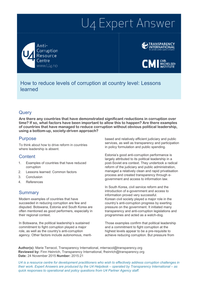 Corruption Lessons How to reduce levels of corruption at country level: Lessons learned